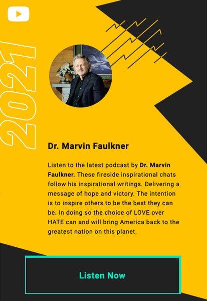 Inspirational Messages - Podcast by Dr. Marvin Faulkner